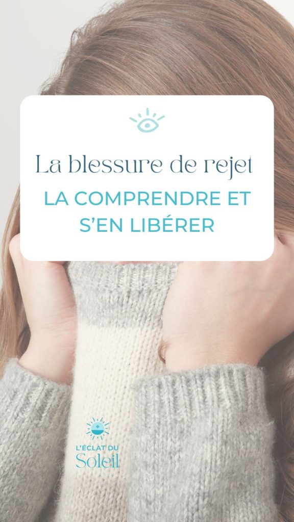 La blessure de rejet la comprendre et s’en libérer (2) La blessure de rejet la comprendre et s’en libérer